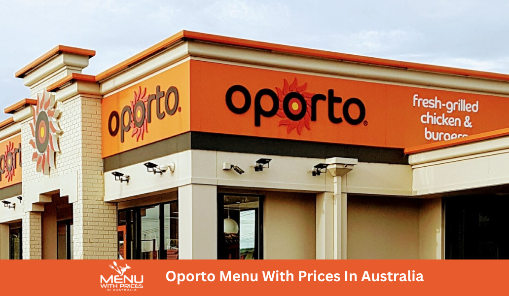 Oporto Menus With Prices In Australia