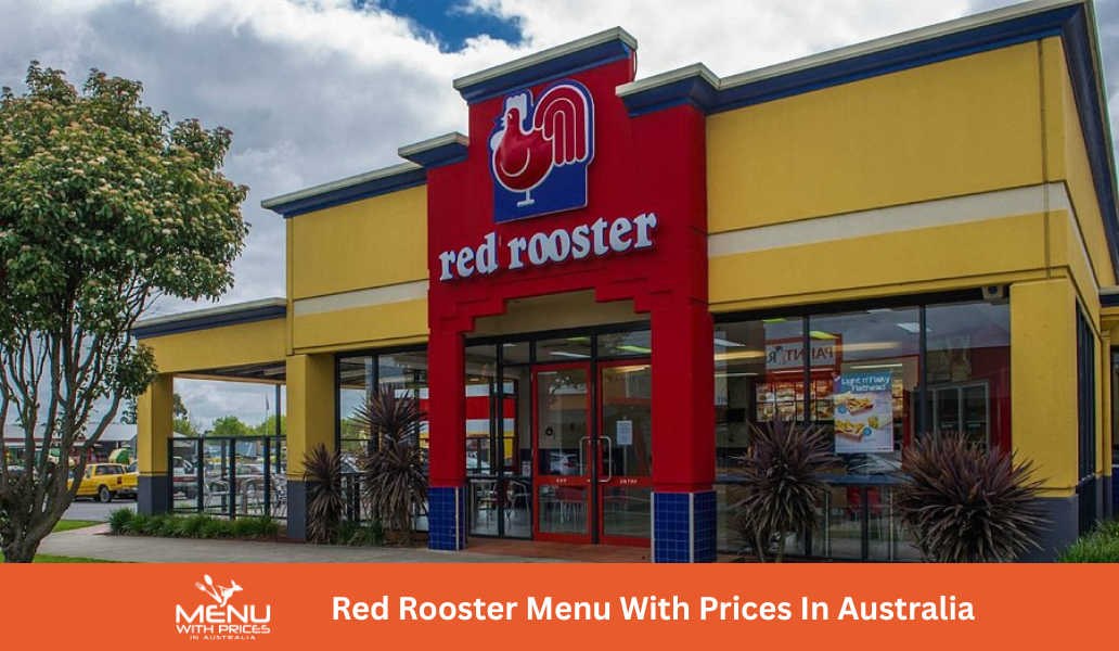 Red Rooster Menus With Prices In Australia