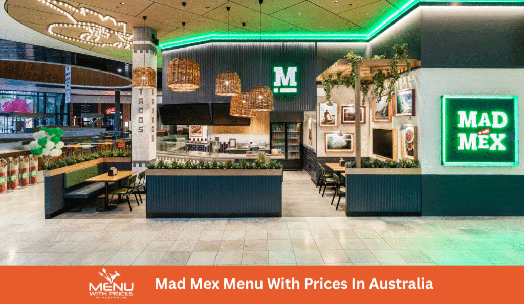 Mad Mex Menus With Prices In Australia